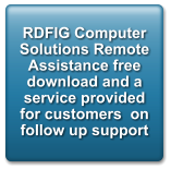 RDFIG Computer Solutions Remote Assistance free download and a service provided for customers  on follow up support